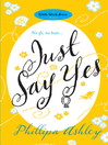 Just Say Yes (eBook)